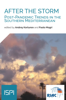 Andrey Kortunov - After the Storm: Post-Pandemic Trends in the Southern Mediterranean