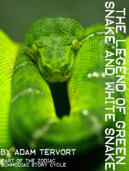 Adam Tervort - The Legend of Green Snake and White Snake