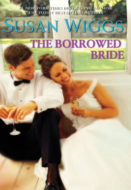 Susan Wiggs - Summer Brides: The Borrowed Bride A Bridge to Dreams Sister of the Bride