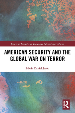Edwin Daniel Jacob - American Security and the Global War on Terror
