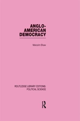 Malcolm Shaw - Anglo-American Democracy