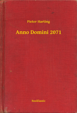 Pieter Harting - Anno Domini 2071