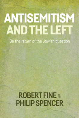 Robert Fine - Antisemitism and the Left: On the Return of the Jewish Question