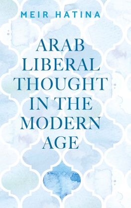 Meir Hatina Arab Liberal Thought in the Modern Age