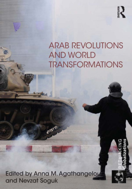 Anna M. Agathangelou - Arab Revolutions and World Transformations