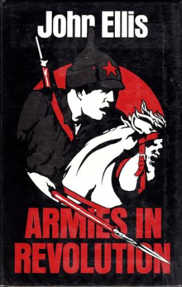 John Ellis - Armies in Revolution