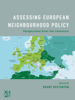 Hrant Kostanyan - Assessing European Neighbourhood Policy: Perspectives From the Literature