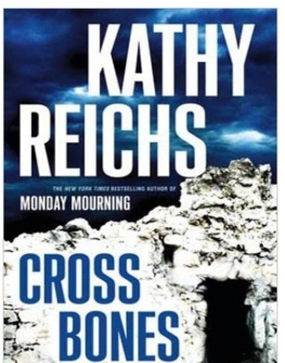 Kathy Reichs Cross Bones