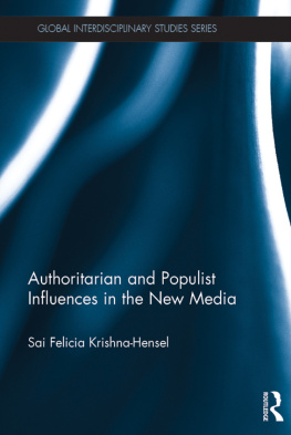 Sai Felicia Krishna-Hensel - Authoritarian and Populist Influences in the New Media