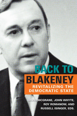 David McGrane Back to Blakeney: Revitalizing the Democratic State