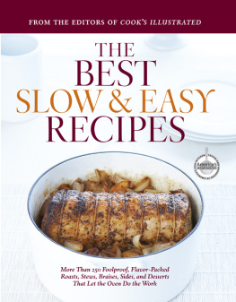 Cooks Illustrated - The Best Slow and Easy Recipes