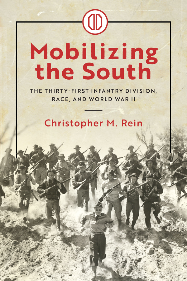 Mobilizing the South The University of Alabama Press Tuscaloosa Alabama - photo 1