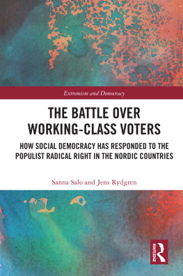 Sanna Salo The Battle Over Working Class Voters: How Social Democracy Has Responded to the Populist Radical Right in the Nordic Countries