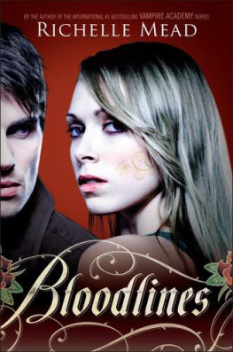 Richelle Mead - Bloodlines