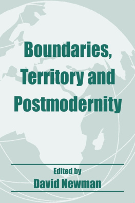 David Newman Boundaries, Territory and Postmodernity