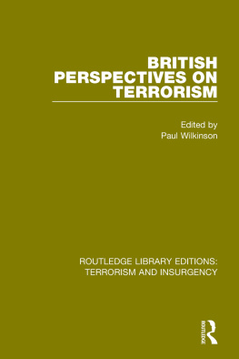 Paul Wilkinson - British Perspectives on Terrorism