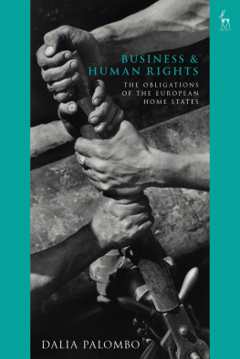 Dalia Palombo - Business and Human Rights: The Obligations of the European Home States