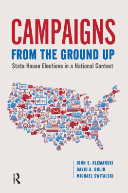 John S. Klemanski Campaigns From the Ground Up: State House Elections in a National Context