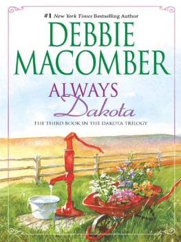 Debbie Macomber - Always Dakota