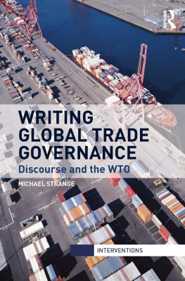 Michael Strange - Writing Global Trade Governance: Discourse and the WTO