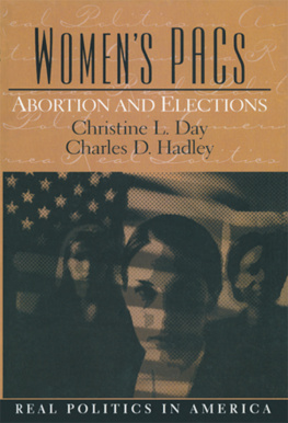 Christine L. Day Womens Pacs: Abortion and Elections