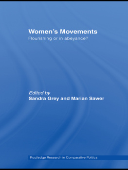 Sandra Grey - Womens Movements: Flourishing or in Abeyance?