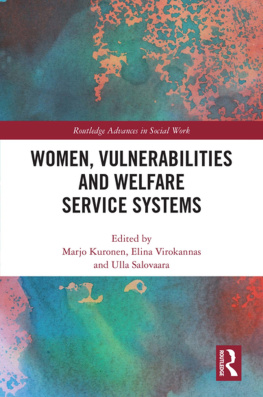 Marjo Kuronen Women, Vulnerabilities and Welfare Service Systems