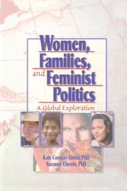 J. Dianne Garner - Women, Families, and Feminist Politics: A Global Exploration