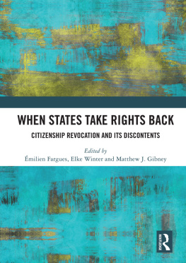 Émilien Fargues - When States Take Rights Back: Citizenship Revocation and Its Discontents