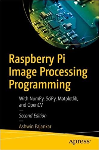Raspberry Pi Image Processing Programming With NumPy SciPy Matplotlib - photo 1
