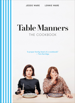 Jessie Ware - Table Manners: The Cookbook