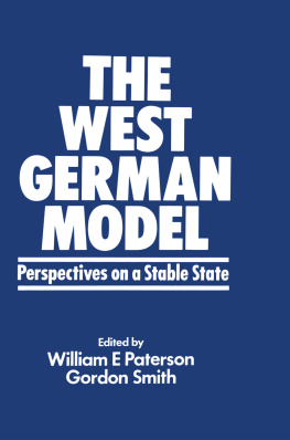 William E. Paterson - The West German Model: Perspectives on a Stable State