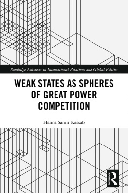Hanna Samir Kassab - Weak States and Spheres of Great Power Competition
