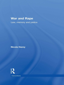 Nicola Henry - War and Rape: Law, Memory and Justice