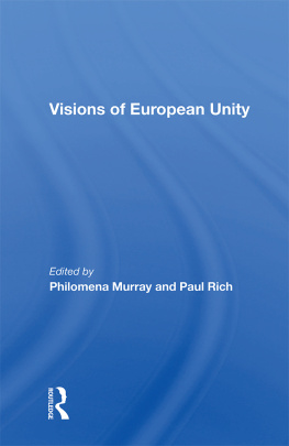Philomena Murray Visions of European Unity