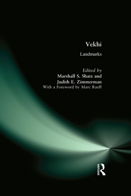 Nikolai A. Berdyaev - Vekhi: Landmarks