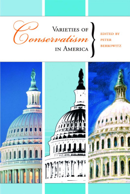 Peter Berkowitz - Varieties of Conservatism in America