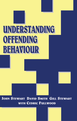 John Stewart - Understanding Offending Behaviour