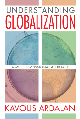 Kavous Ardalan - Understanding Globalization: A Multi-Dimensional Approach