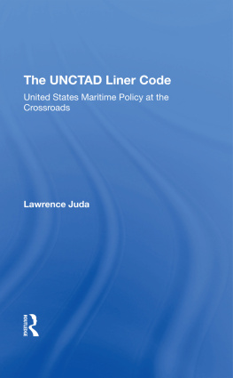 Lawrence Juda - The Unctad Liner Code: United States Maritime Policy at the Crossroads