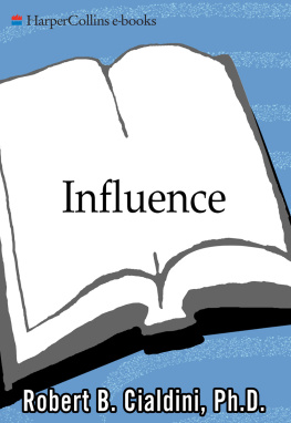 Robert B. Cialdini - Influence: The Psychology of Persuasion