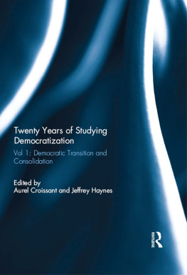 Aurel Croissant - Twenty Years of Studying Democratization: Vol 3: Building Blocks of Democracy