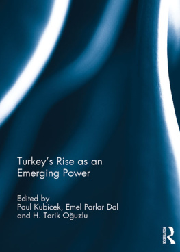 Paul Kubicek Turkeys Rise as an Emerging Power