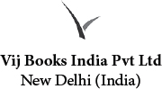 Published by Vij Books India Pvt Ltd Publishers Distributors Importers - photo 1