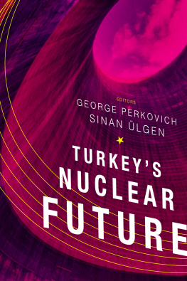 Sinan Ülgen Turkeys Nuclear Future