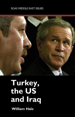 William Hale - Turkey, Us and Iraq