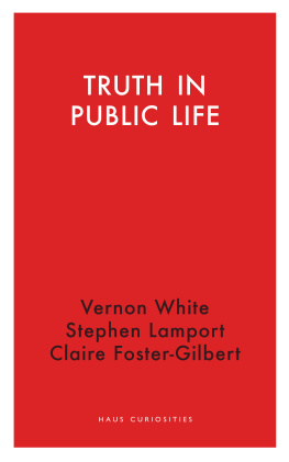 Vernon White Truth in Public Life