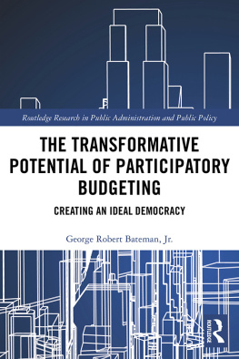 George Robert Bateman The Transformative Potential of Participatory Budgeting: Creating an Ideal Democracy