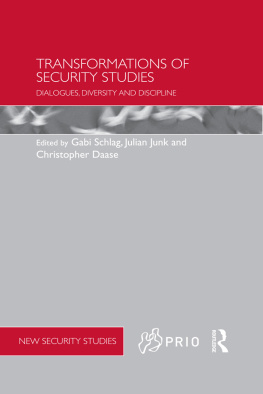 Julian Junk - Transformations of Security Studies: Dialogues, Diversity and Discipline