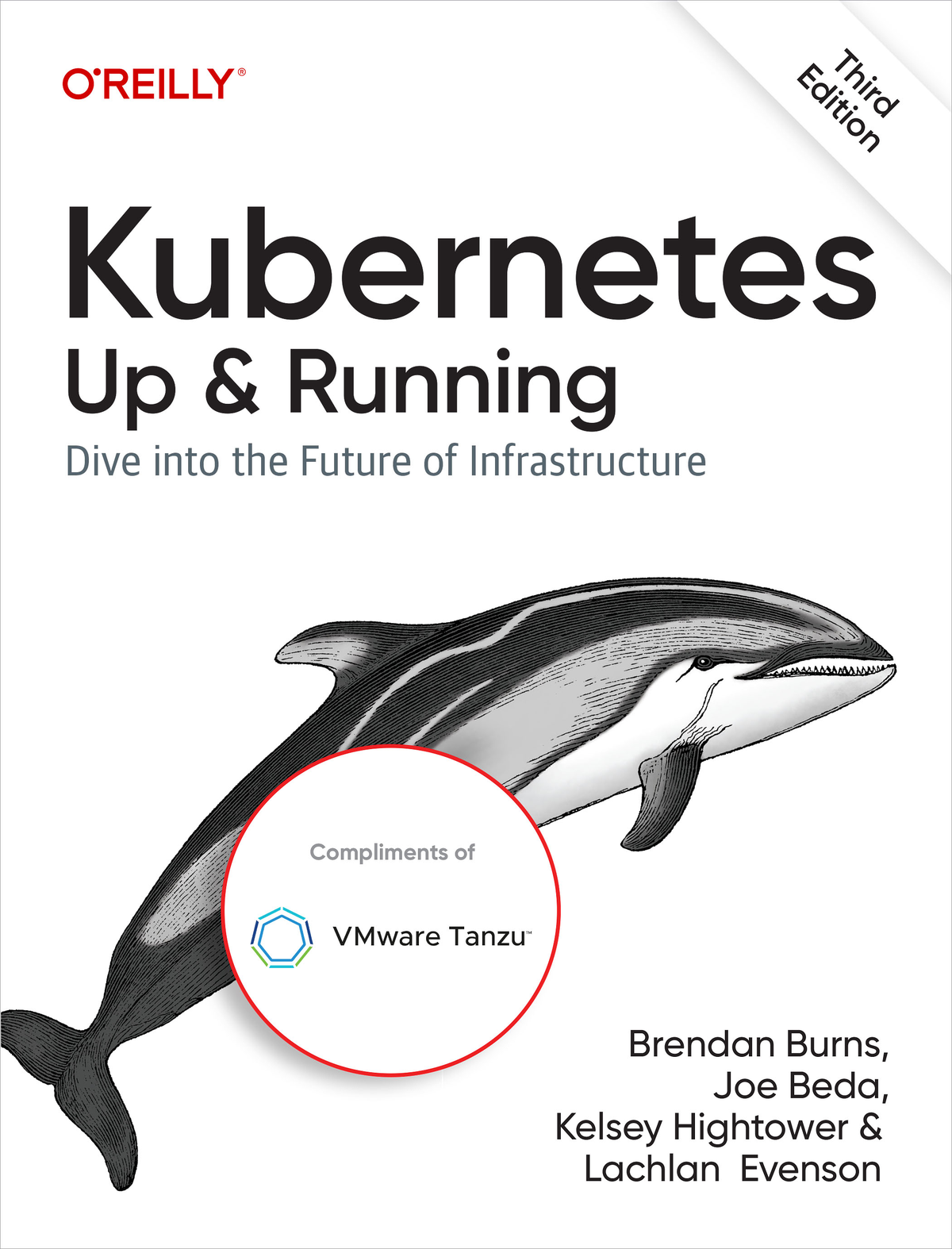 VMware Tanzu Kubernetes Up and Running by Brendan Burns Joe Beda Kelsey - photo 1